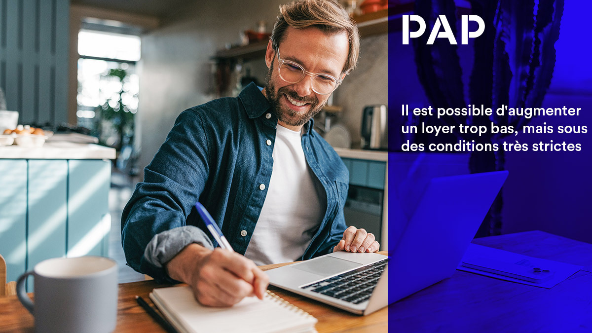 Le propriétaire ne peut pas augmenter le loyer seul. S'il l'estime « manifestement sous-évalué »