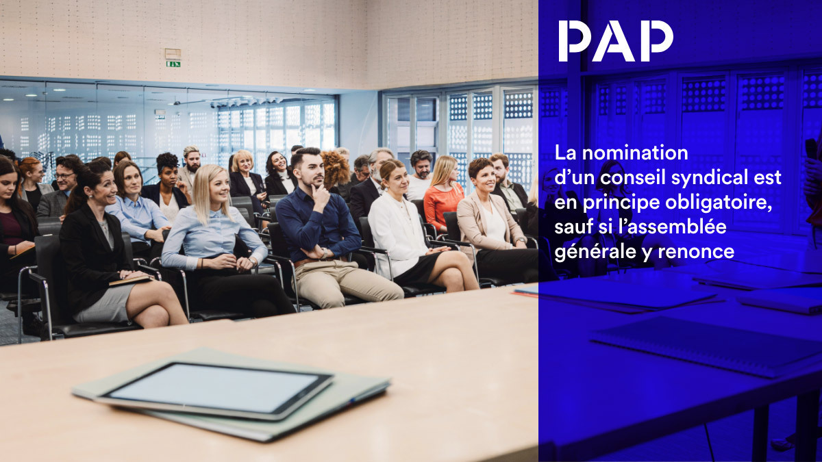 La nomination d'un conseil syndical est en principe obligatoire.