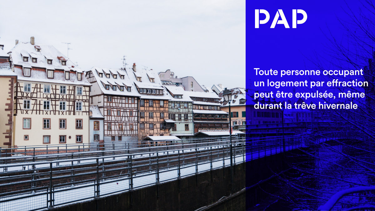 Loi « Anti-squat » facilitent l'expulsion des squatteurs.