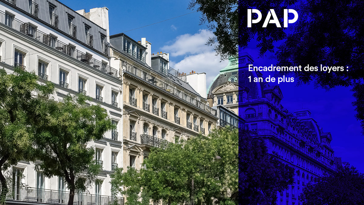 L’encadrement des loyers s’appliquera jusqu'à l'été 2027 dans toute la « zone tendue ».