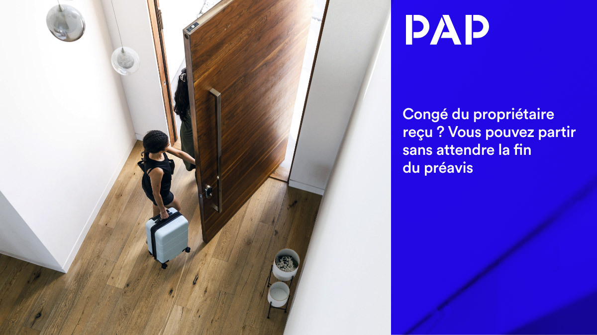 Préavis écourté : si le bailleur donne congé, le locataire peut partir à tout moment… sans payer le reste du loyer.