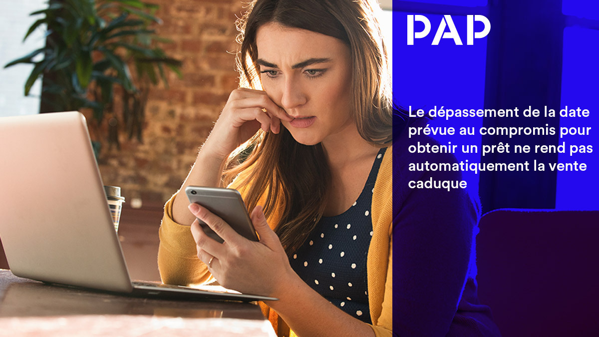 Après la date prévue, agissez vite et par écrit.