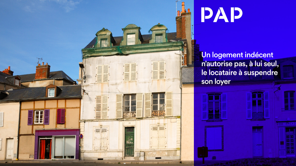 Ne cessez pas de payer « unilatéralement » votre loyer.